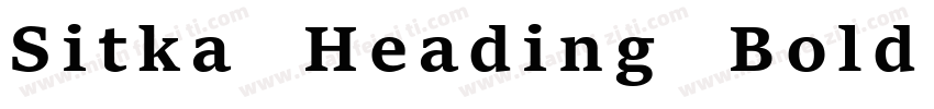 Sitka Heading Bold Italic字体转换